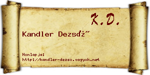 Kandler Dezső névjegykártya